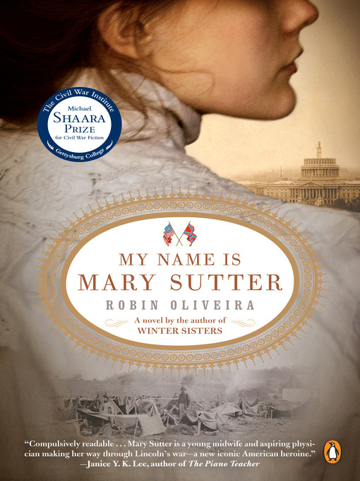 Title details for My Name is Mary Sutter by Robin Oliveira - Available